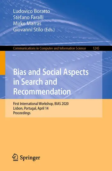 Cover of Bias and Social Aspects in Search and Recommendation