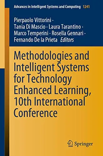 Cover of Methodologies and Intelligent Systems for Technology Enhanced Learning, 10th International Conference
