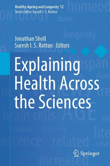Cover of Explaining Health Across the Sciences