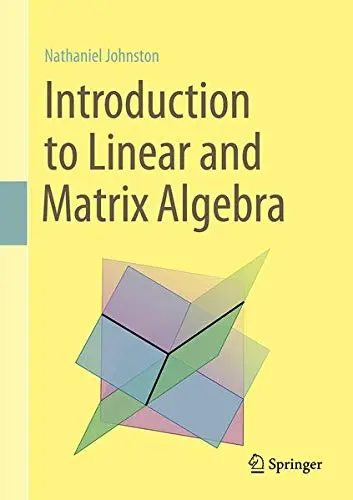 Cover of Introduction to Linear and Matrix Algebra