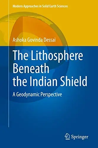 Cover of The Lithosphere Beneath the Indian Shield