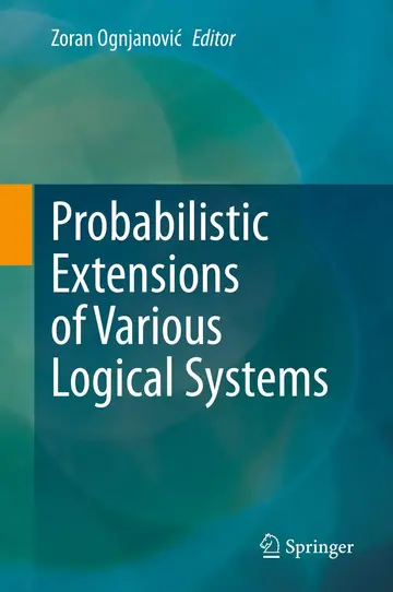 Cover of Probabilistic Extensions of Various Logical Systems