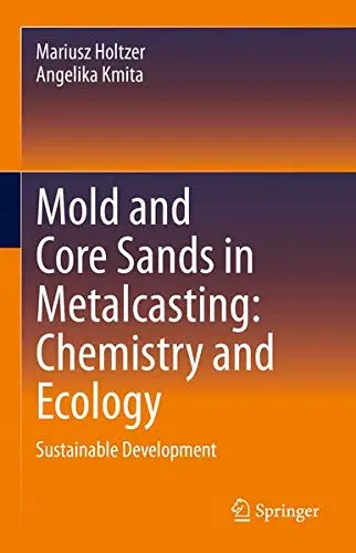 Cover of Mold and Core Sands in Metalcasting