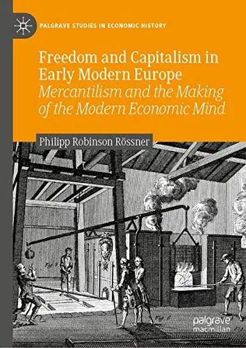 Cover of Freedom and Capitalism in Early Modern Europe