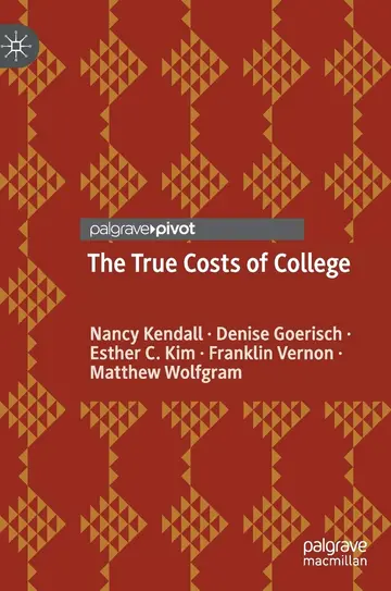 Cover of The True Costs of College