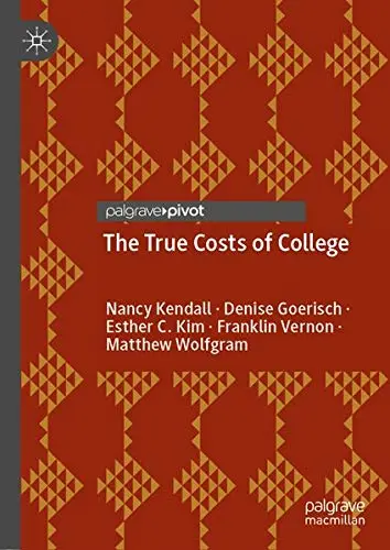 Cover of The True Costs of College