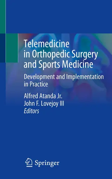 Cover of Telemedicine in Orthopedic Surgery and Sports Medicine