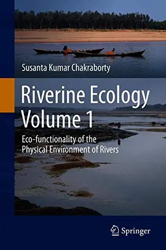 Cover of Riverine Ecology Volume 1