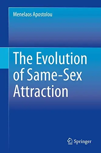 Cover of The Evolution of Same-Sex Attraction