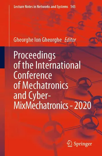 Cover of Proceedings of the International Conference of Mechatronics and Cyber- MixMechatronics - 2020