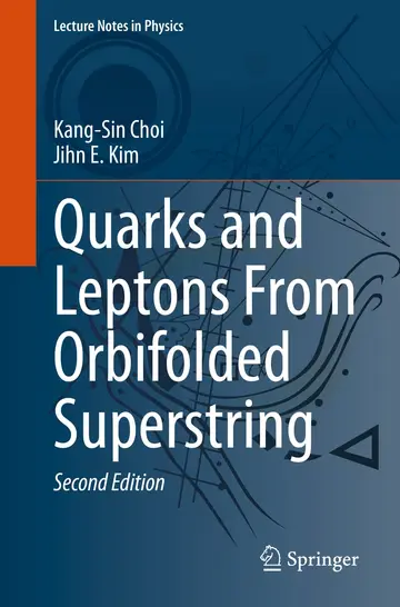 Cover of Quarks and Leptons from Orbifolded Superstring