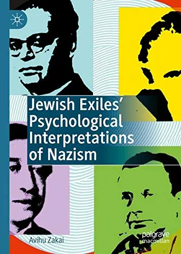 Cover of Jewish Exiles’ Psychological Interpretations of Nazism