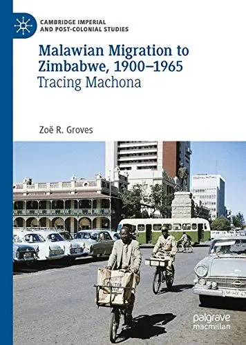Cover of Malawian Migration to Zimbabwe, 1900–1965