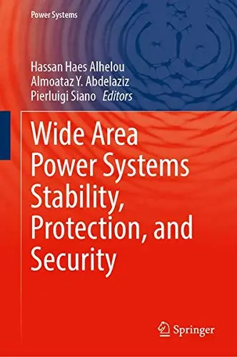 Cover of Wide Area Power Systems Stability, Protection, and Security