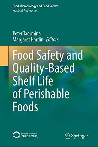 Cover of Food Safety and Quality-Based Shelf Life of Perishable Foods