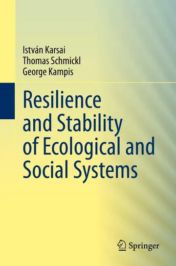 Cover of Resilience and Stability of Ecological and Social Systems