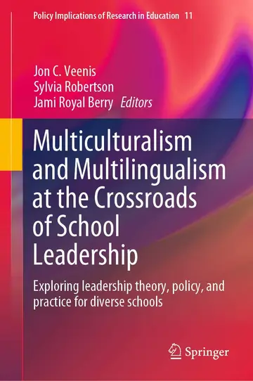 Cover of Multiculturalism and Multilingualism at the Crossroads of School Leadership