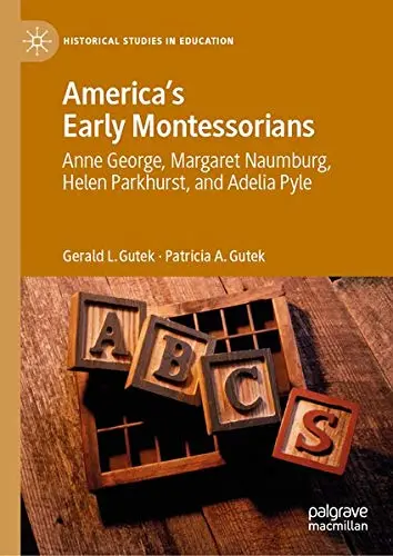 Cover of America's Early Montessorians