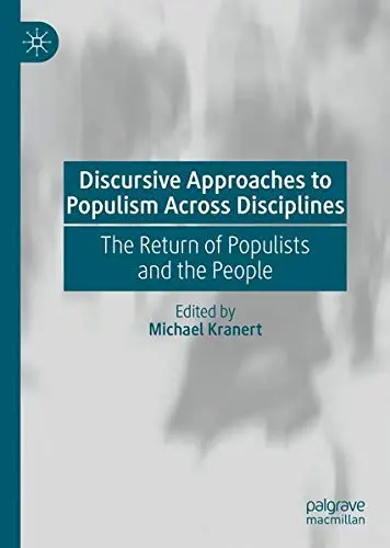 Cover of Discursive Approaches to Populism Across Disciplines