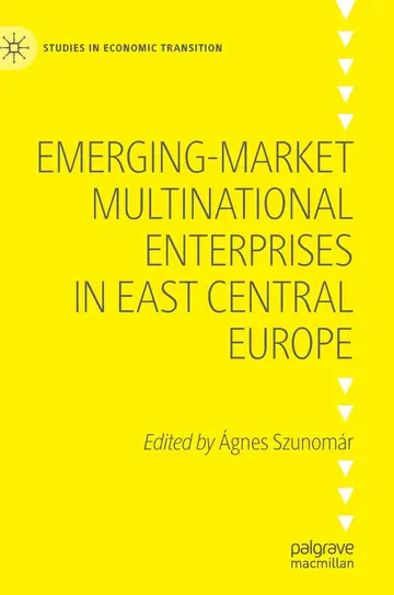 Cover of Emerging-market Multinational Enterprises in East Central Europe