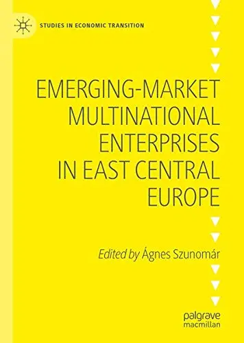 Cover of Emerging-market Multinational Enterprises in East Central Europe
