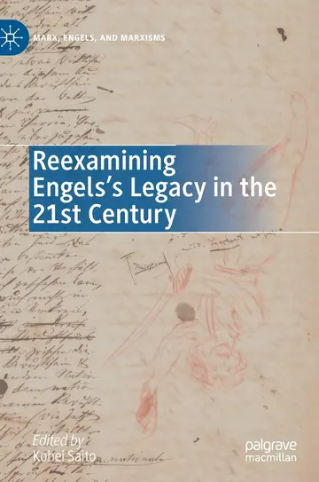 Cover of Reexamining Engels’s Legacy in the 21st Century