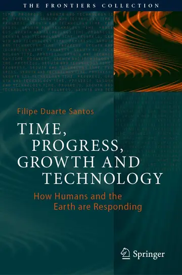 Cover of Time, Progress, Growth and Technology