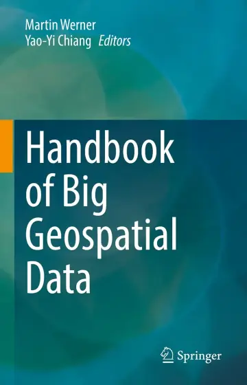 Cover of Handbook of Big Geospatial Data