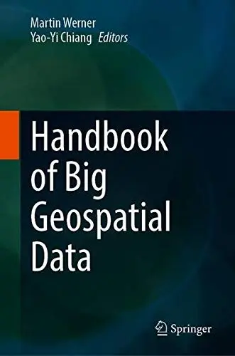Cover of Handbook of Big Geospatial Data