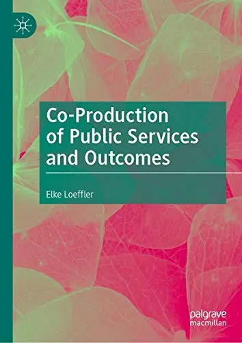 Cover of Co-Production of Public Services and Outcomes