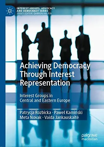 Cover of Achieving Democracy Through Interest Representation