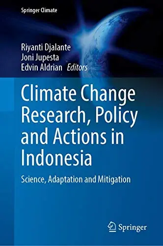 Cover of Climate Change Research, Policy and Actions in Indonesia