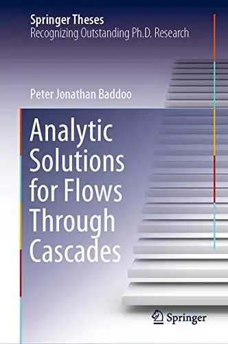 Cover of Analytic Solutions for Flows Through Cascades