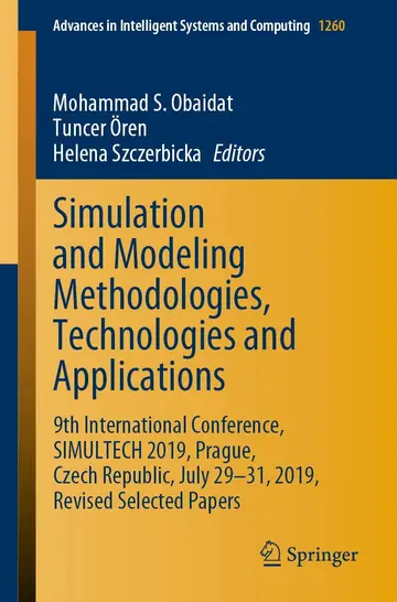 Cover of Simulation and Modeling Methodologies, Technologies and Applications