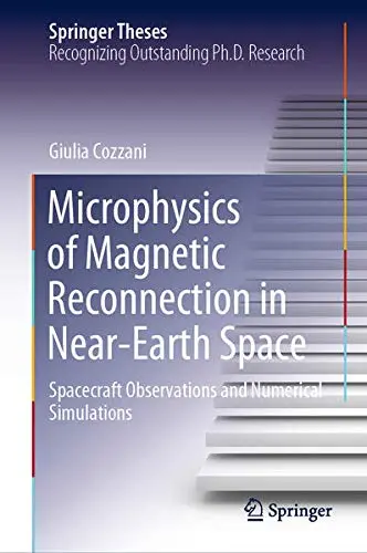 Cover of Microphysics of Magnetic Reconnection in Near-Earth Space