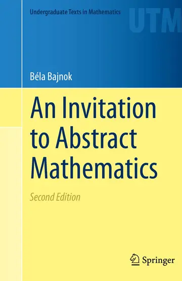Cover of An Invitation to Abstract Mathematics