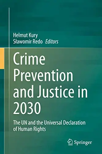 Cover of Crime Prevention and Justice in 2030