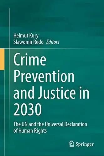 Cover of Crime Prevention and Justice in 2030