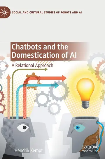 Cover of Chatbots and the Domestication of AI