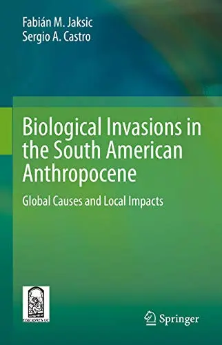 Cover of Biological Invasions in the South American Anthropocene