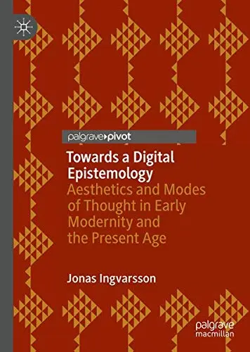 Cover of Towards a Digital Epistemology