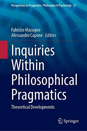Cover of Inquiries in Philosophical Pragmatics