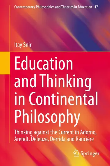 Cover of Education and Thinking in Continental Philosophy