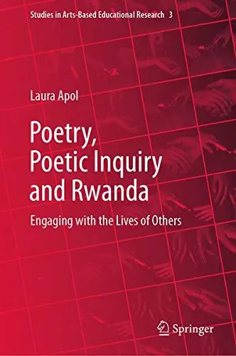 Cover of Poetry, Poetic Inquiry and Rwanda