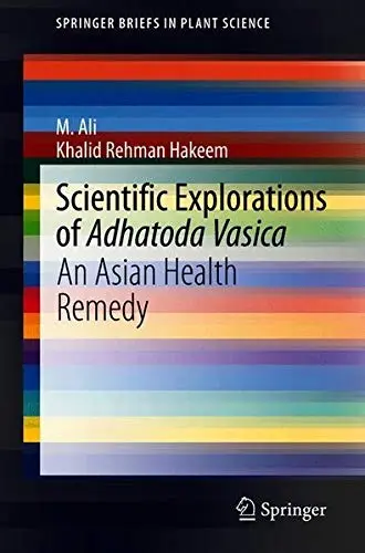 Cover of Scientific Explorations of Adhatoda vasica