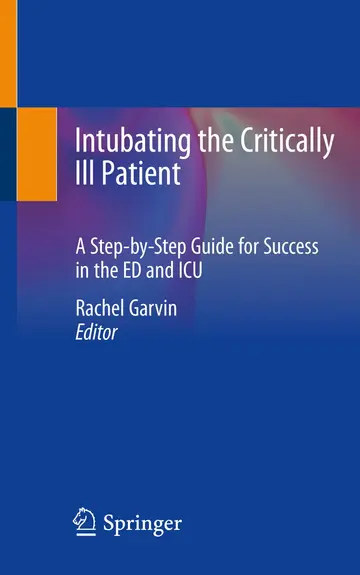 Cover of Intubating the Critically Ill Patient