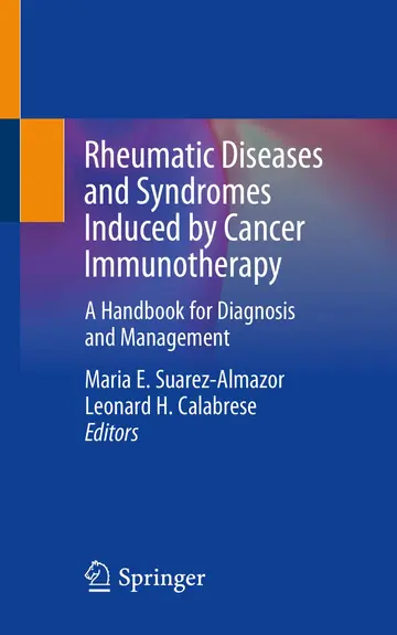 Cover of Rheumatic Diseases and Syndromes Induced by Cancer Immunotherapy