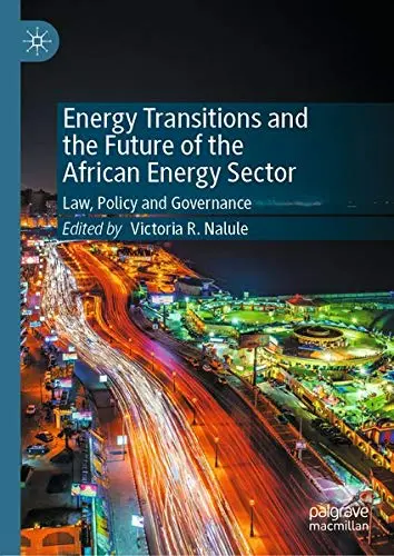 Cover of Energy Transitions and the Future of the African Energy Sector
