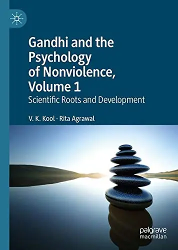 Cover of Gandhi and the Psychology of Nonviolence, Volume 1