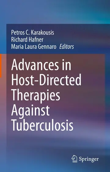 Cover of Advances in Host-directed Therapies Against Tuberculosis